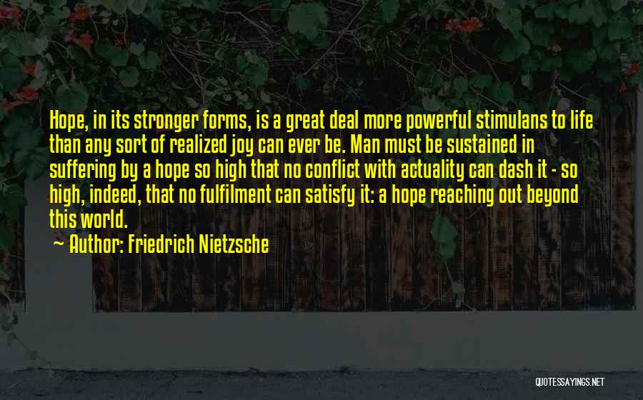 Hope In Life Quotes By Friedrich Nietzsche