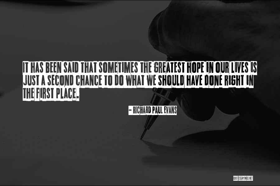 Hope In Life Quotes By Richard Paul Evans Hope In Life Quotes By Richard Paul Evans