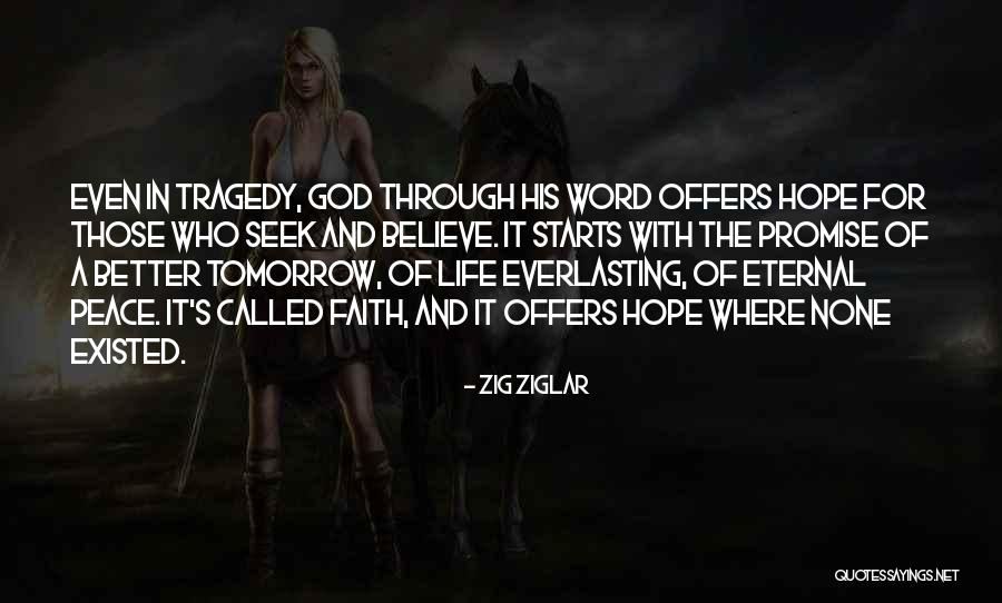 Hope In Life Quotes By Zig Ziglar Hope In Life Quotes By Zig Ziglar