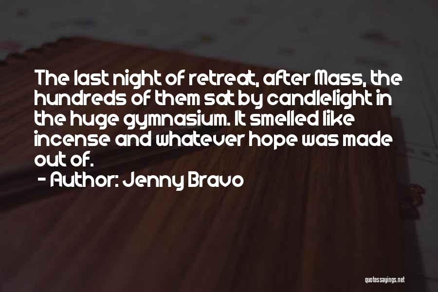 Hope In Night Quotes By Jenny Bravo
