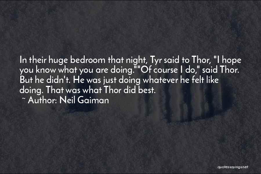 Hope In Night Quotes By Neil Gaiman