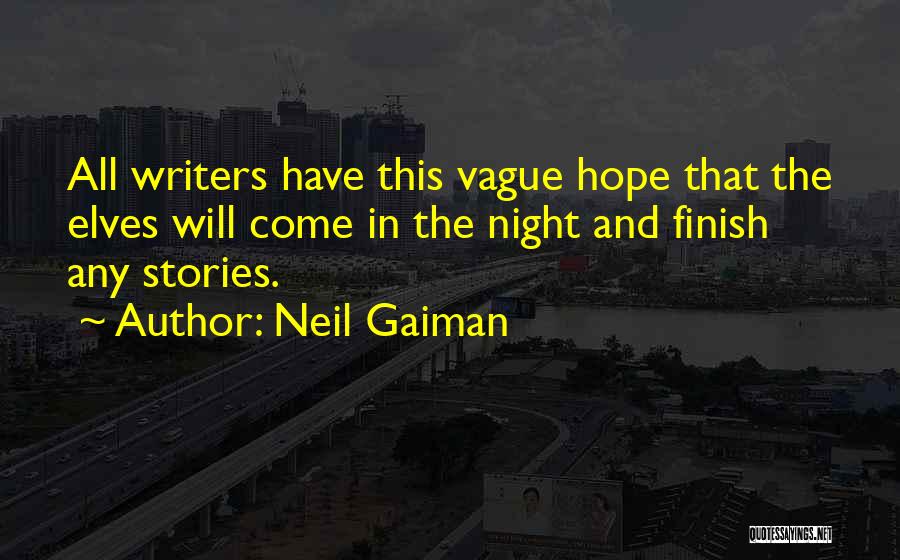 Hope In Night Quotes By Neil Gaiman