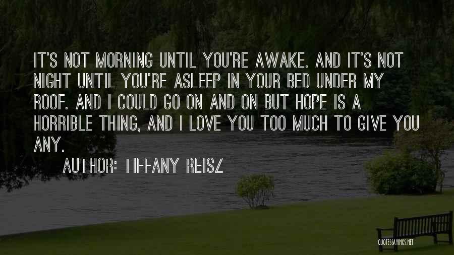 Hope In Night Quotes By Tiffany Reisz