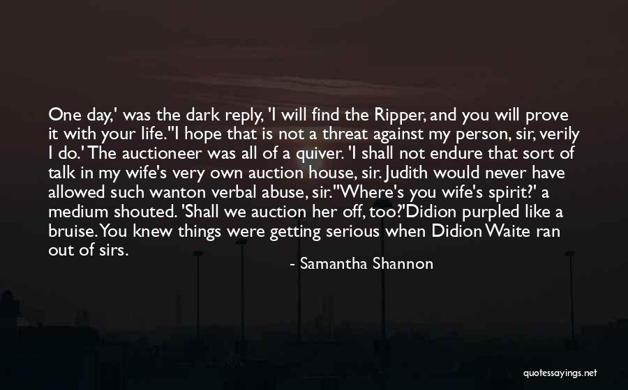 Hope In The Dark Quotes By Samantha Shannon Hope In The Dark Quotes By Samantha Shannon