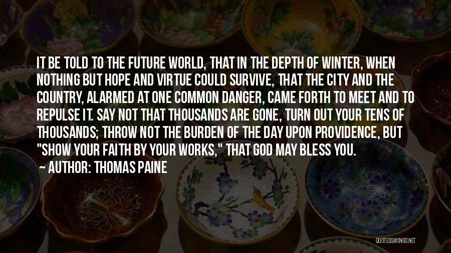 Hope In The Future Quotes By Thomas Paine