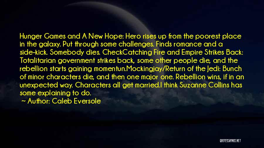 Hope In The Hunger Games Quotes By Caleb Eversole