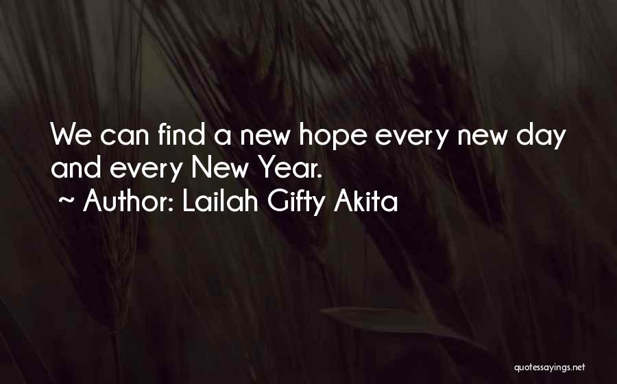 Hope In The New Year Quotes By Lailah Gifty Akita