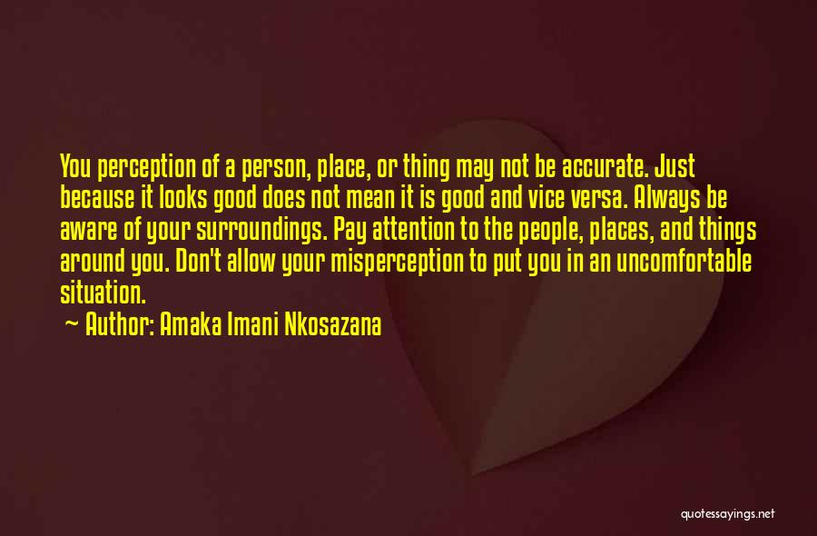 Hope Is A Good Thing Quotes By Amaka Imani Nkosazana