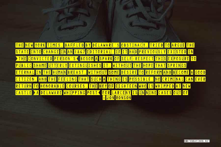 Hope Is A Good Thing Quotes By Jon Ronson Hope Is A Good Thing Quotes By Jon Ronson