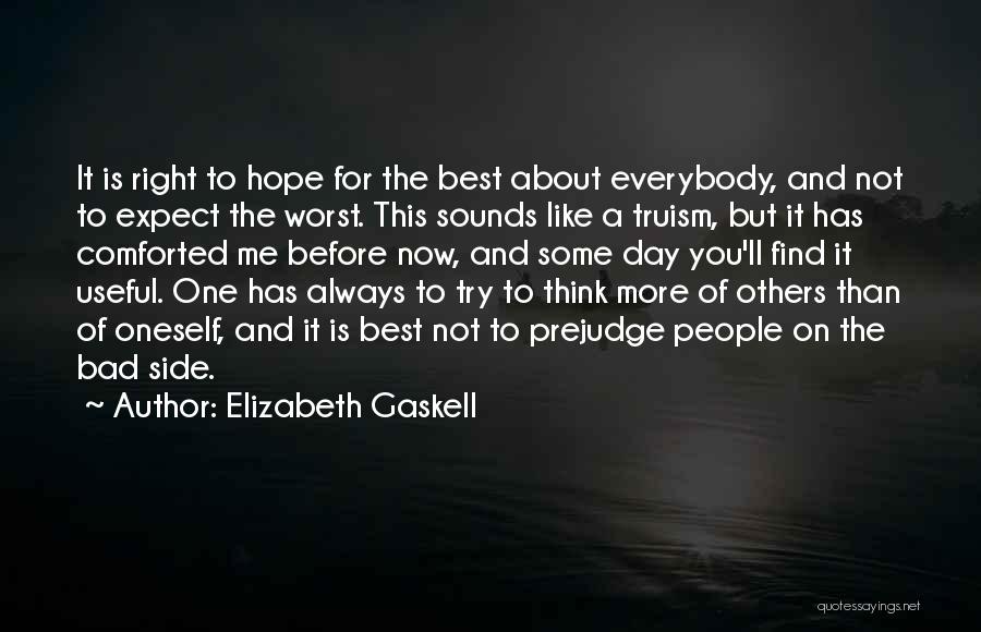 Hope Is Bad Quotes By Elizabeth Gaskell