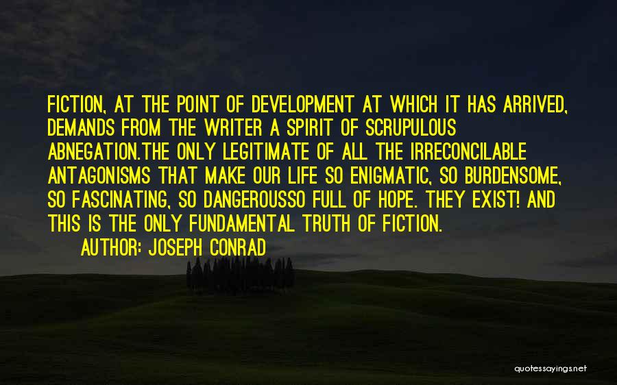 Hope Is Dangerous Quotes By Joseph Conrad