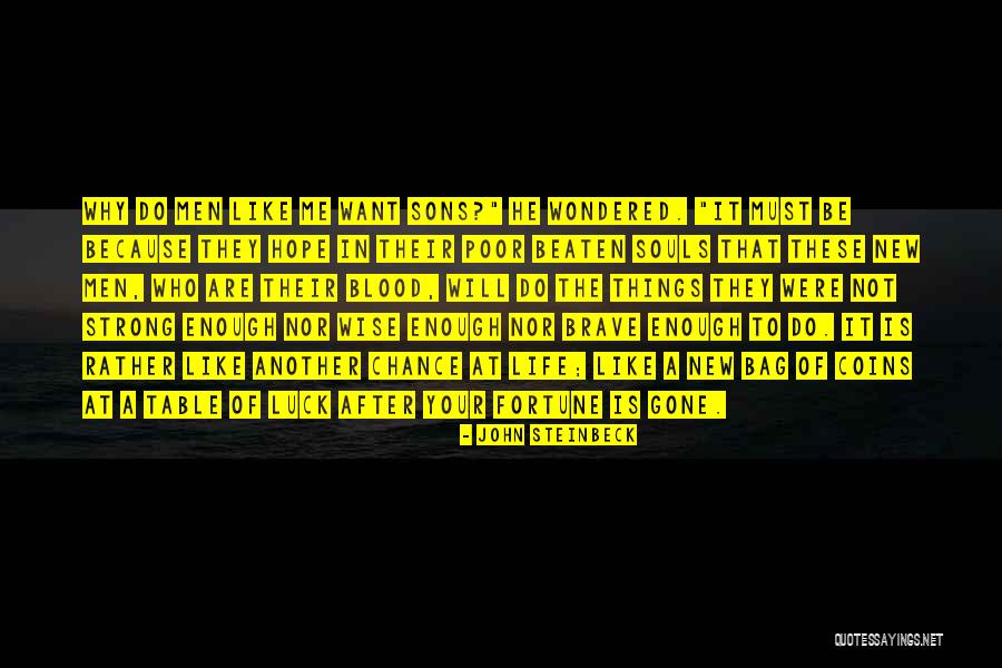 Hope Is Gone Quotes By John Steinbeck Hope Is Gone Quotes By John Steinbeck