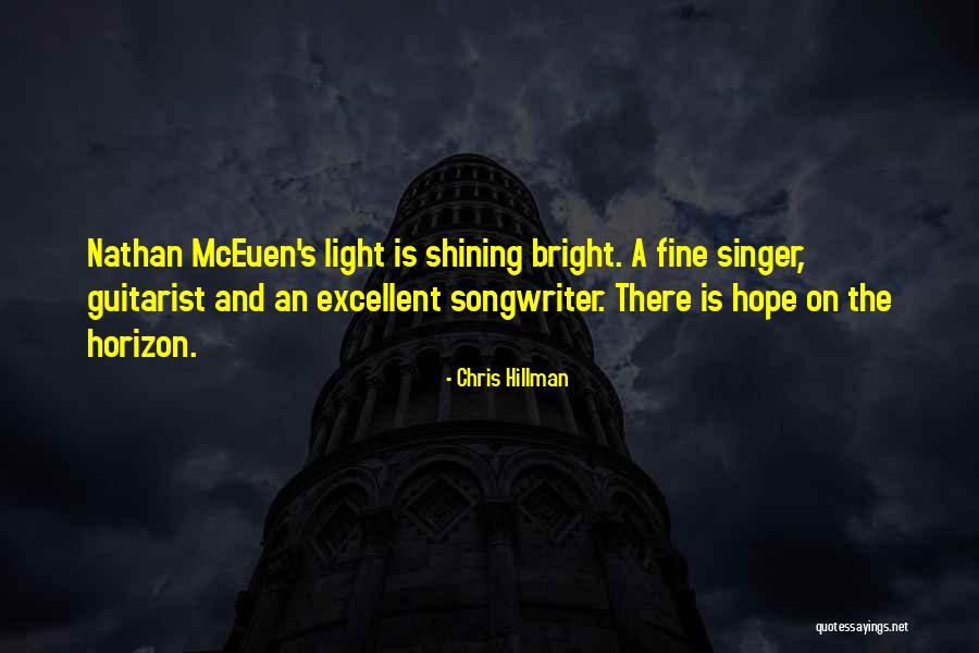 Hope Is On The Horizon Quotes By Chris Hillman Hope Is On The Horizon Quotes By Chris Hillman