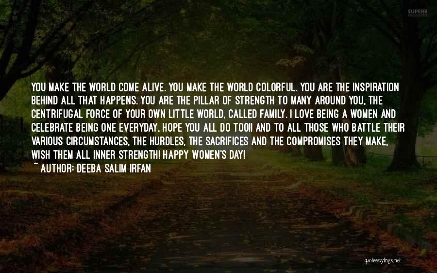 Hope Is Still Alive Quotes By Deeba Salim Irfan