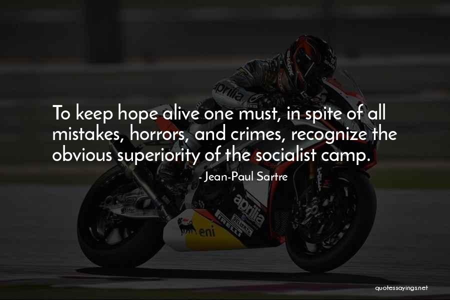 Hope Is Still Alive Quotes By Jean-Paul Sartre