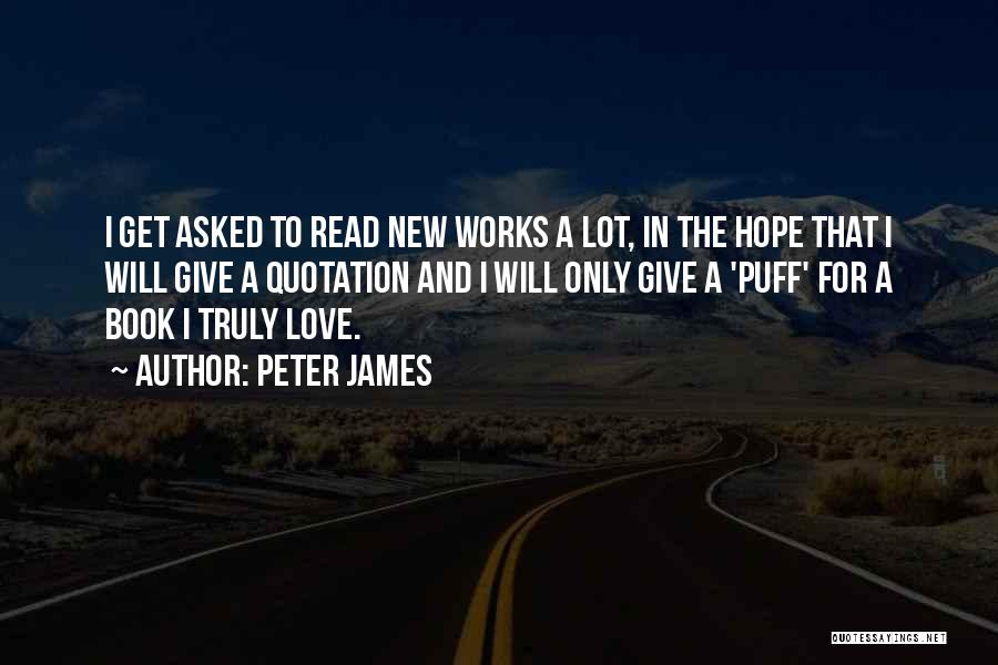 Hope It Works Out Quotes By Peter James