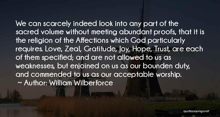 Hope Love And Trust Quotes By William Wilberforce