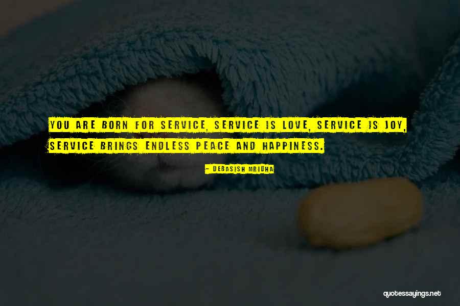 Hope Love Joy Peace Quotes By Debasish Mridha Hope Love Joy Peace Quotes By Debasish Mridha