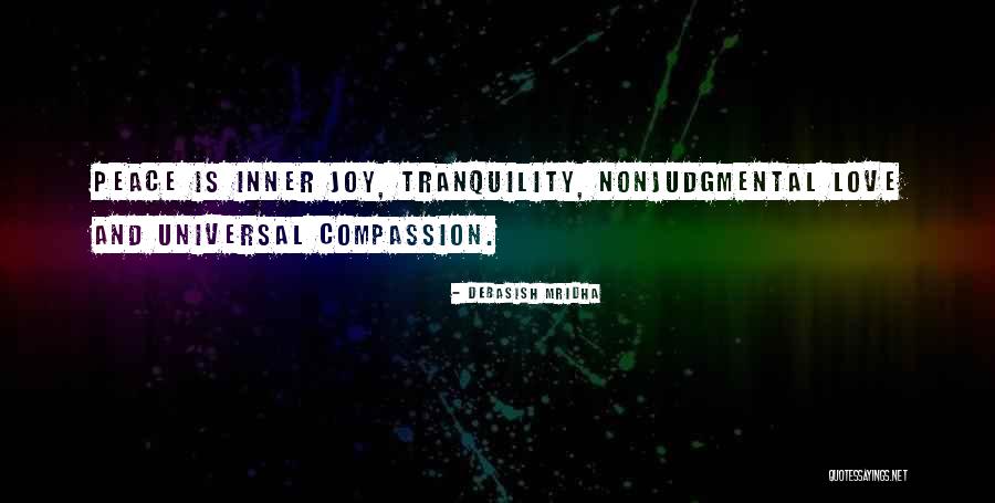Hope Love Joy Peace Quotes By Debasish Mridha Hope Love Joy Peace Quotes By Debasish Mridha