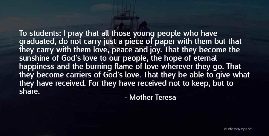 Hope Love Joy Peace Quotes By Mother Teresa Hope Love Joy Peace Quotes By Mother Teresa