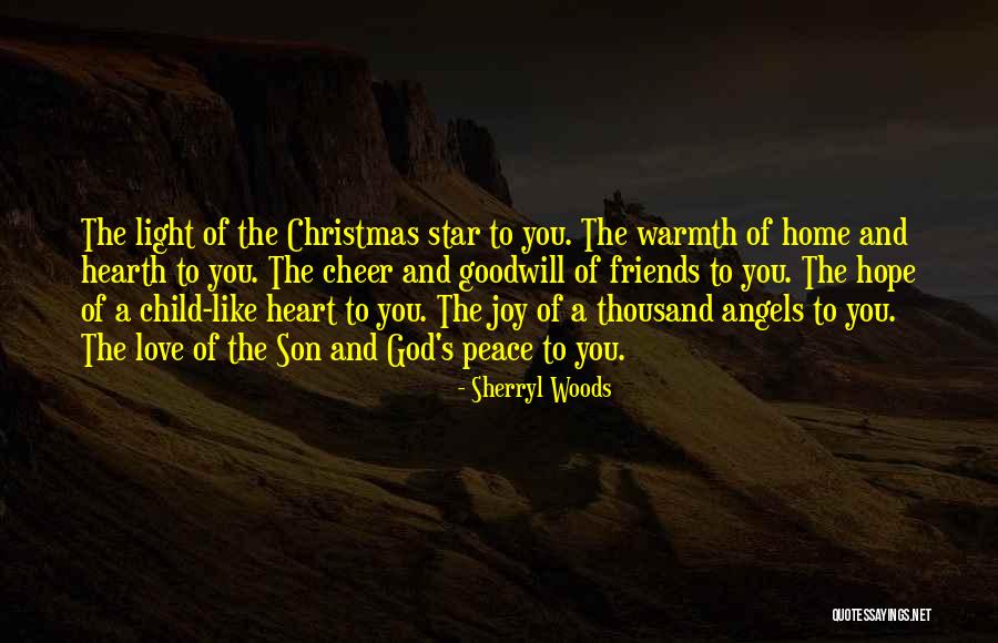 Hope Love Joy Peace Quotes By Sherryl Woods Hope Love Joy Peace Quotes By Sherryl Woods