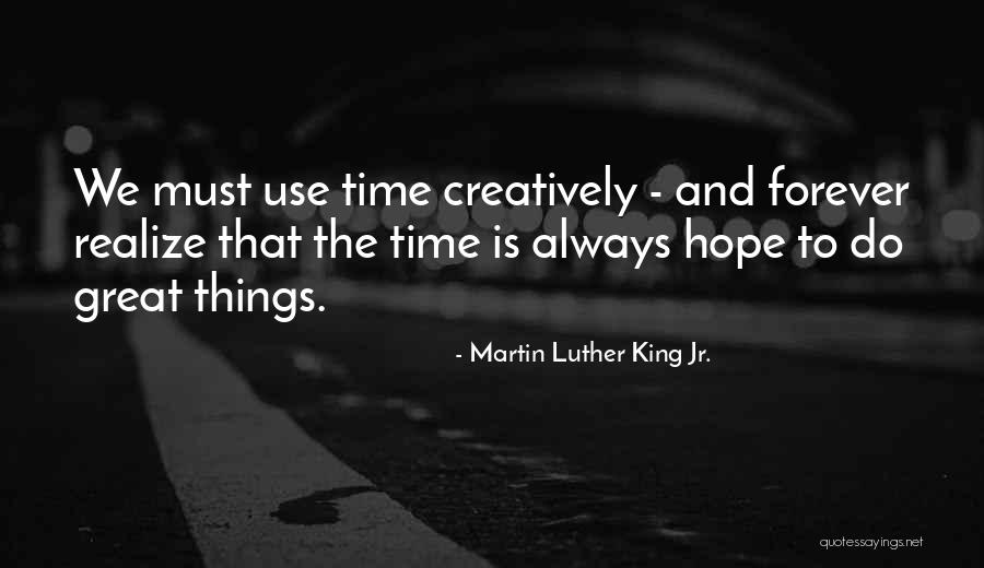 Hope Martin Luther King Jr Quotes By Martin Luther King Jr. Hope Martin Luther King Jr Quotes By Martin Luther King Jr.