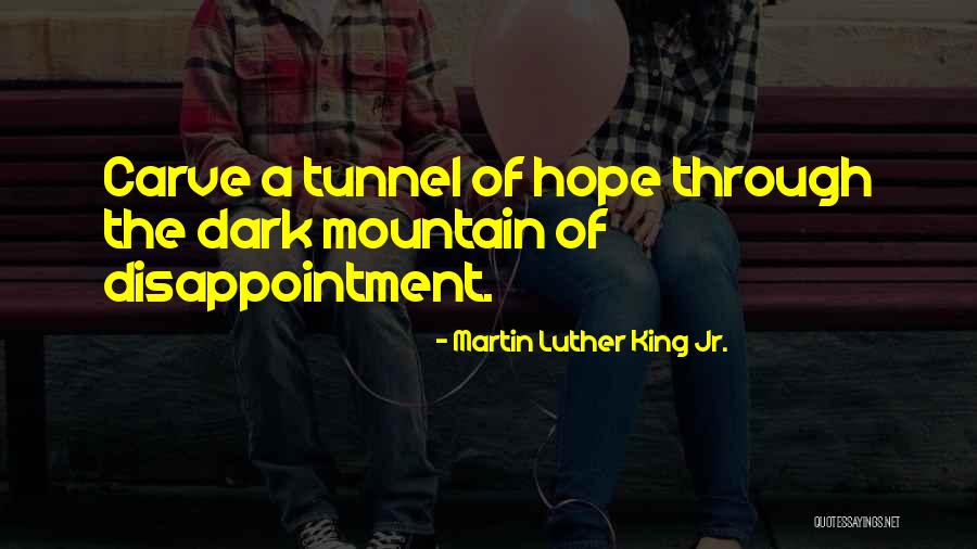 Hope Martin Luther King Jr Quotes By Martin Luther King Jr.