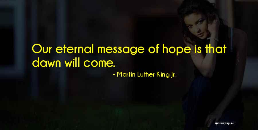 Hope Messages Quotes By Martin Luther King Jr.