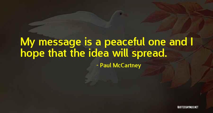 Hope Messages Quotes By Paul McCartney