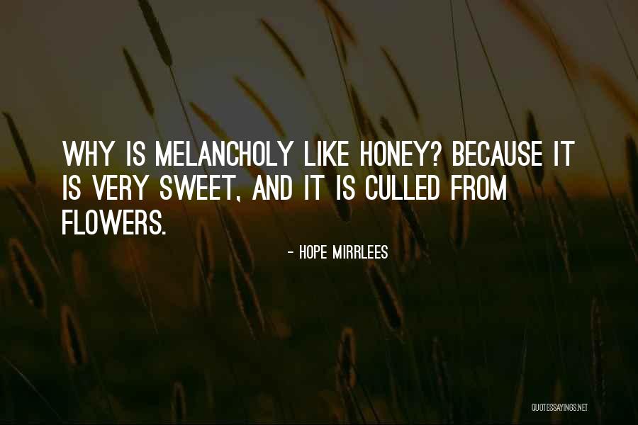 Hope Mirrlees Quotes 1100746 Hope Mirrlees Quotes 1100746