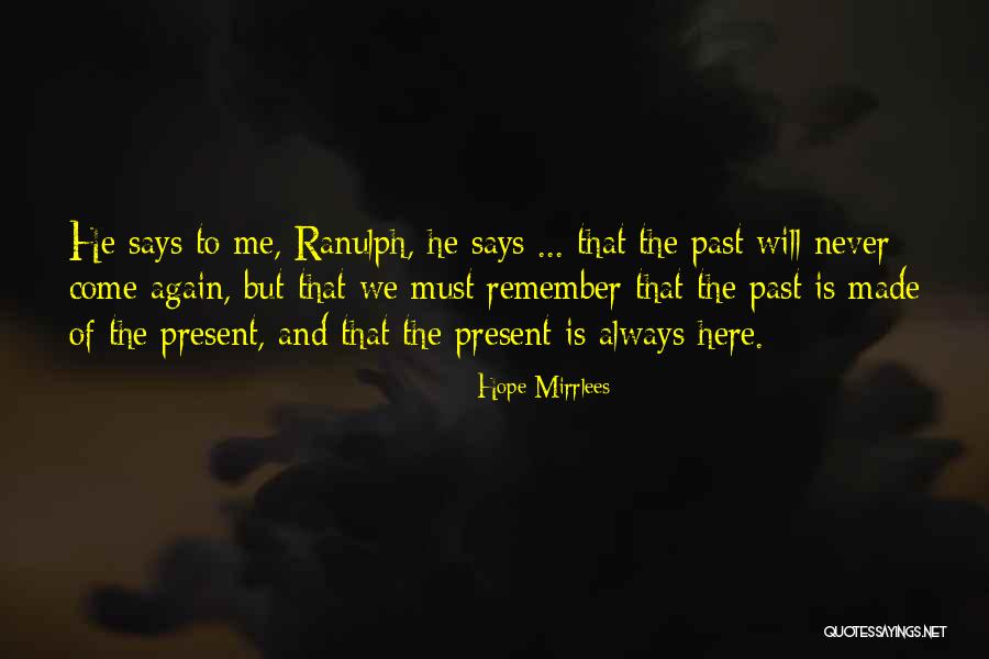 Hope Mirrlees Quotes 1209275 Hope Mirrlees Quotes 1209275