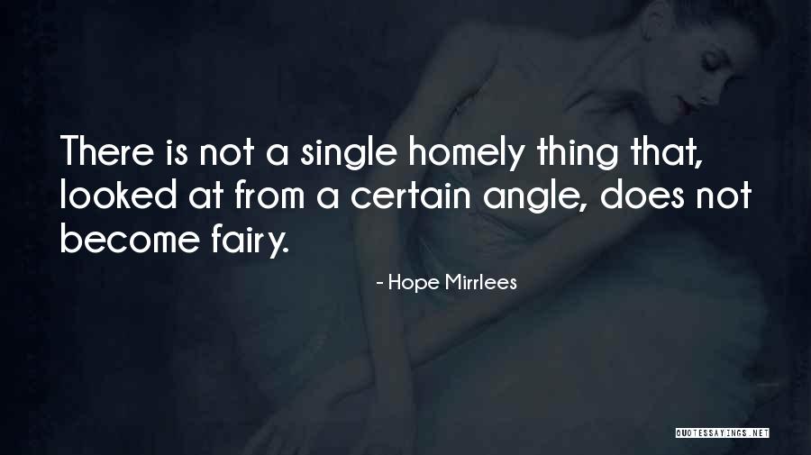 Hope Mirrlees Quotes 1281190 Hope Mirrlees Quotes 1281190