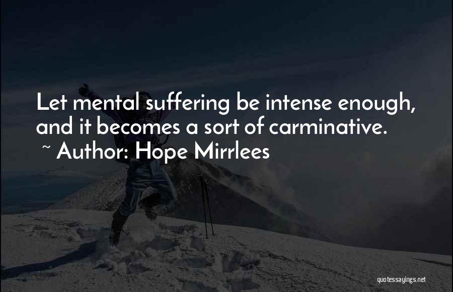 Hope Mirrlees Quotes 1699660