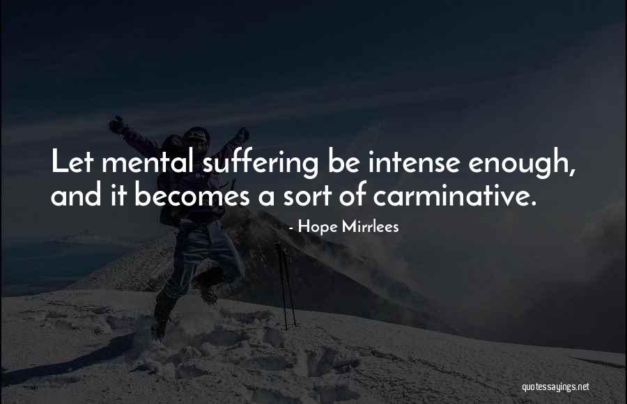 Hope Mirrlees Quotes 1699660 Hope Mirrlees Quotes 1699660