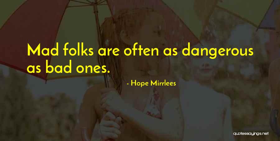 Hope Mirrlees Quotes 2036393