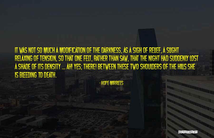 Hope Mirrlees Quotes 2215449 Hope Mirrlees Quotes 2215449