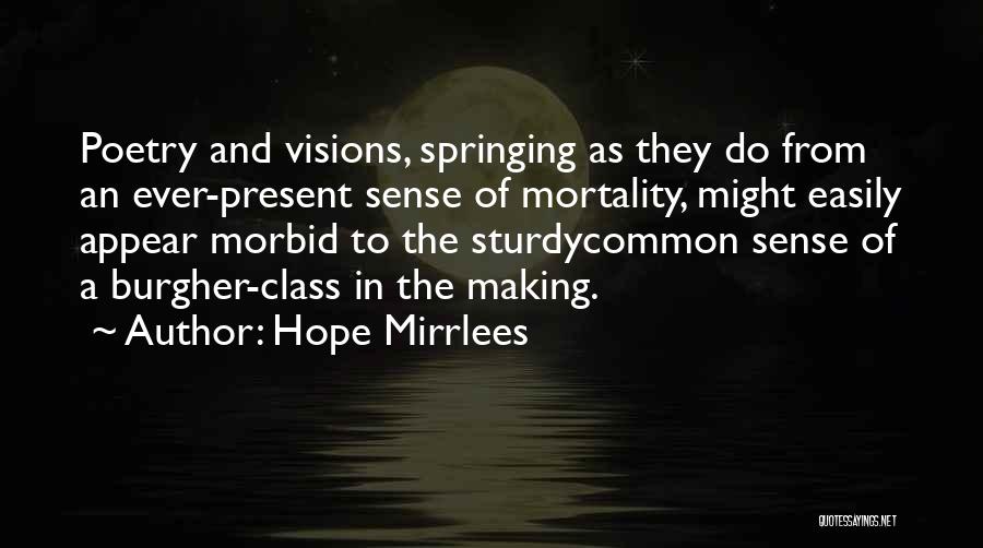Hope Mirrlees Quotes 841100