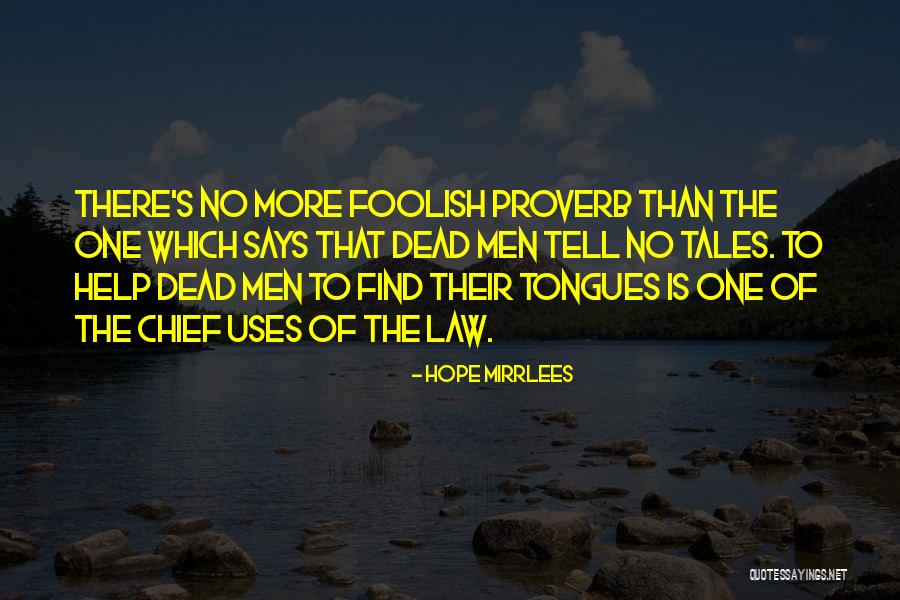 Hope Mirrlees Quotes 889845 Hope Mirrlees Quotes 889845