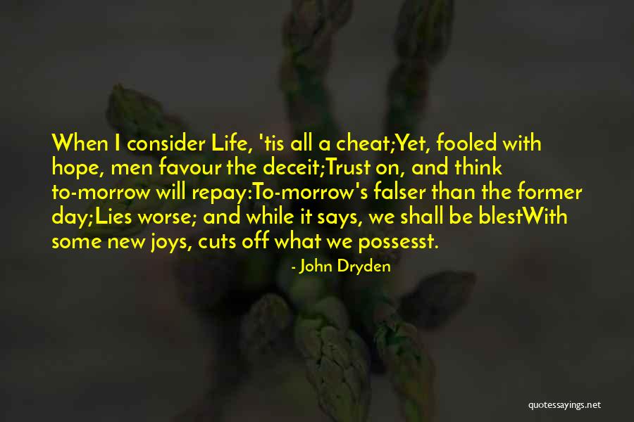 Hope New Life Quotes By John Dryden Hope New Life Quotes By John Dryden