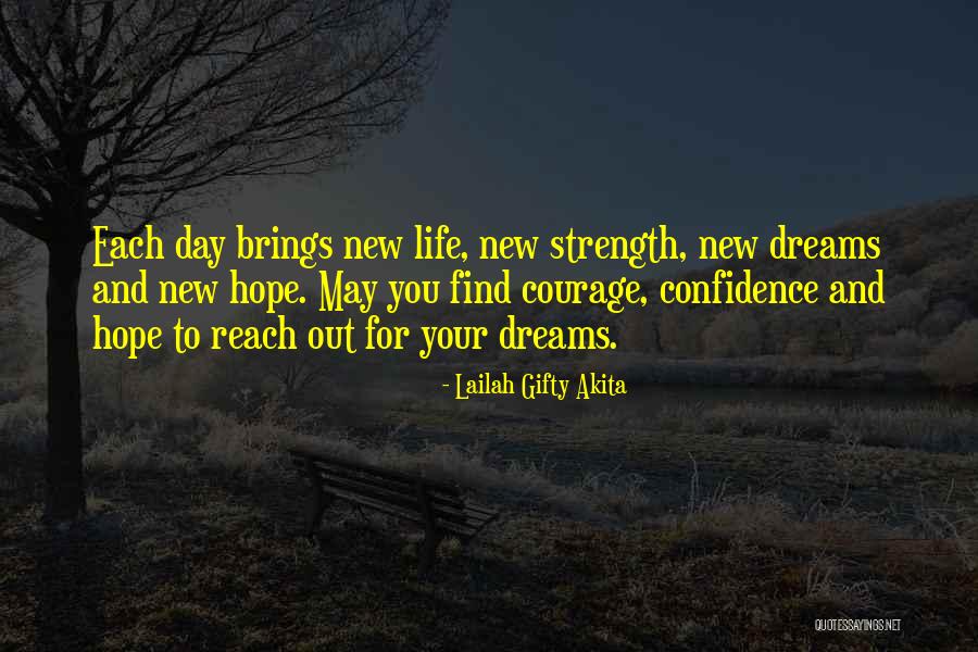 Hope New Life Quotes By Lailah Gifty Akita Hope New Life Quotes By Lailah Gifty Akita