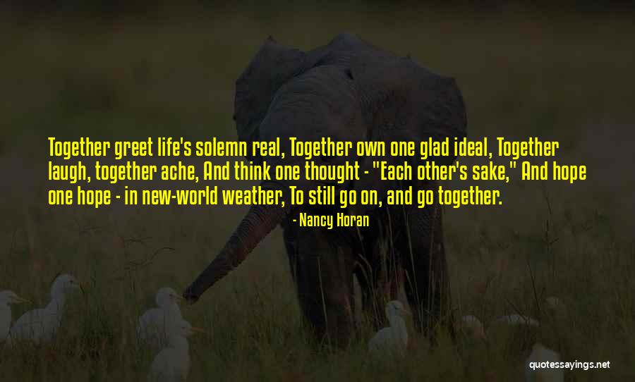 Hope New Life Quotes By Nancy Horan Hope New Life Quotes By Nancy Horan