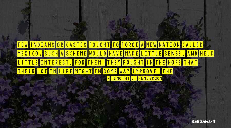 Hope New Life Quotes By Timothy J. Henderson Hope New Life Quotes By Timothy J. Henderson