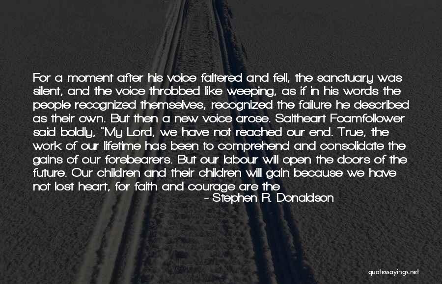 Hope Not Lost Quotes By Stephen R. Donaldson Hope Not Lost Quotes By Stephen R. Donaldson