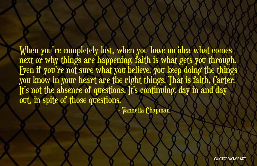 Hope Not Lost Quotes By Vannetta Chapman