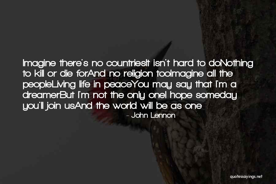 Hope Not Lyrics Quotes By John Lennon Hope Not Lyrics Quotes By John Lennon