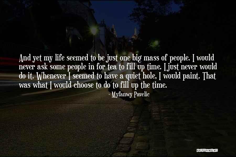 Hope Not Lyrics Quotes By Myfanwy Pavelic Hope Not Lyrics Quotes By Myfanwy Pavelic