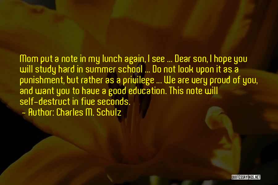 Hope Not To See You Again Quotes By Charles M. Schulz