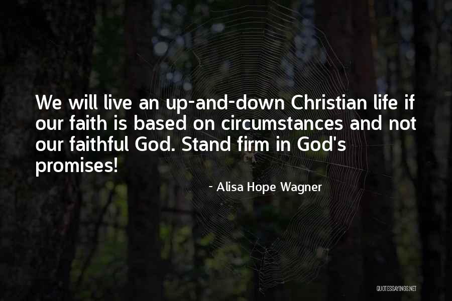 Hope On God Quotes By Alisa Hope Wagner Hope On God Quotes By Alisa Hope Wagner