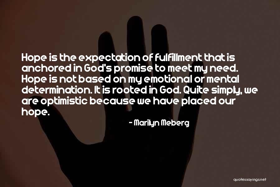 Hope On God Quotes By Marilyn Meberg Hope On God Quotes By Marilyn Meberg
