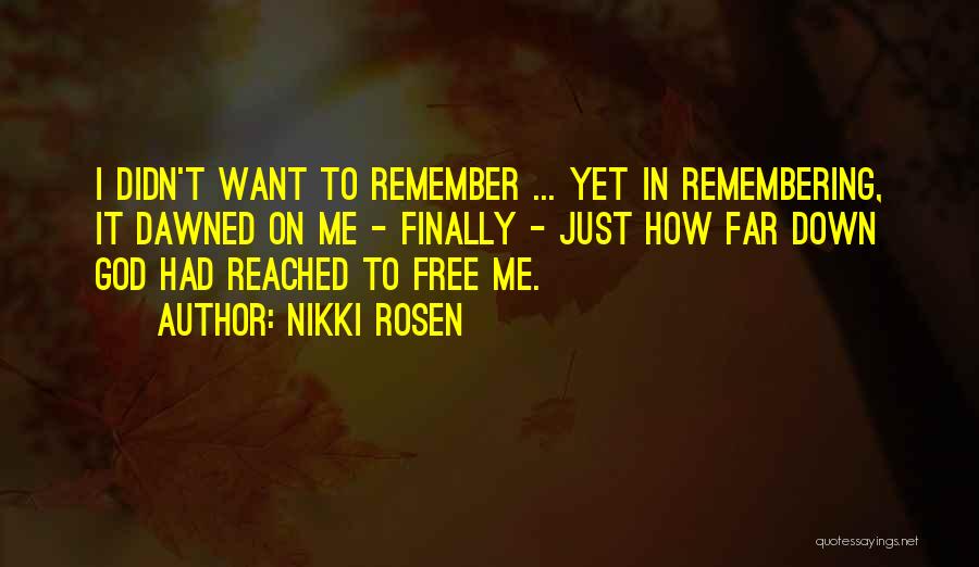 Hope On God Quotes By Nikki Rosen